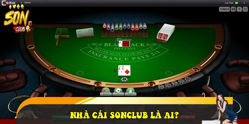 SonClub - Cổng Game Đổi Thưởng SonClub Đẳng Cấp 2026 31 Nhà cái SONCLUB là ai?