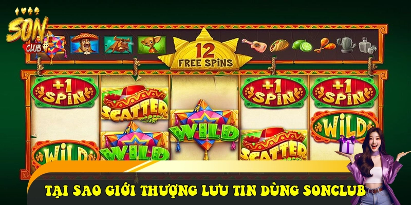 SonClub - Cổng Game Đổi Thưởng SonClub Đẳng Cấp 2026 32 Tại sao giới thượng lưu tin dùng SONCLUB